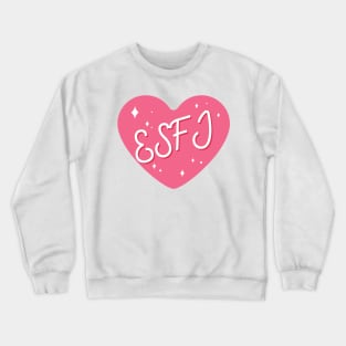 ESFJ personality typography Crewneck Sweatshirt